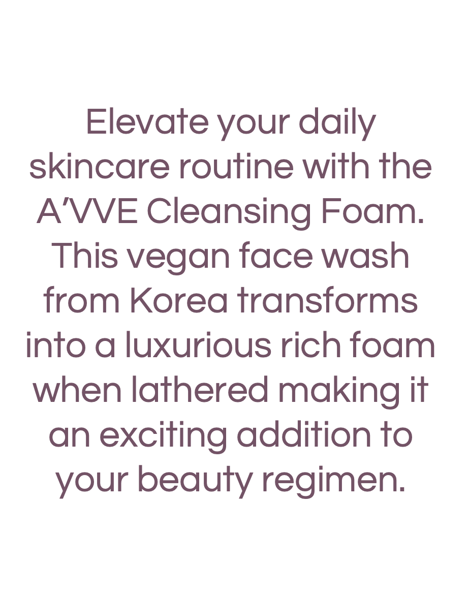 THE A'VVE Face Cleansing Foam